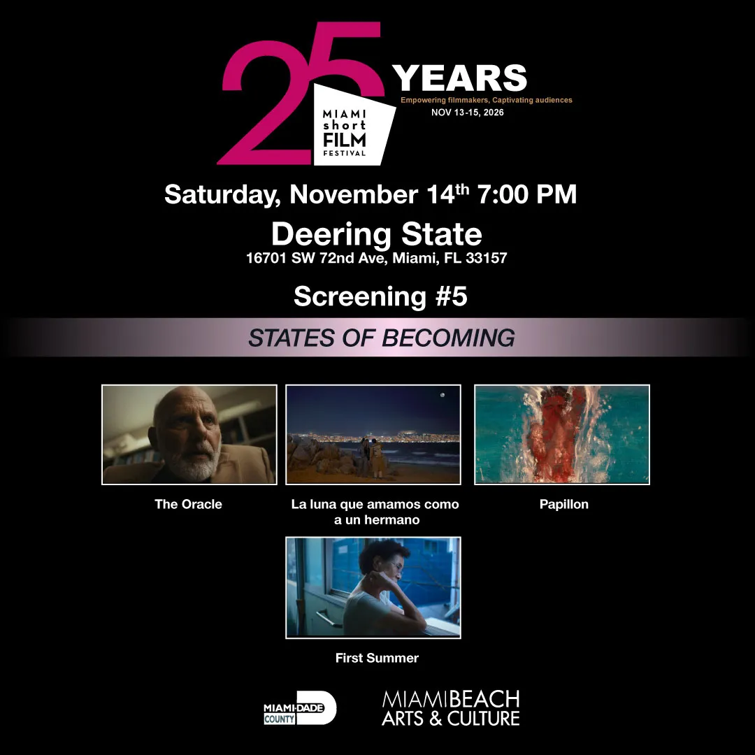 MIAMI short FILM FESTIVAL 𝟐𝟓𝐭𝐡 𝐄𝐝𝐢𝐭𝐢𝐨𝐧 - Screening # 5 - States of BEcoming - Nov•14•2026 • 7 PM (photo 2)