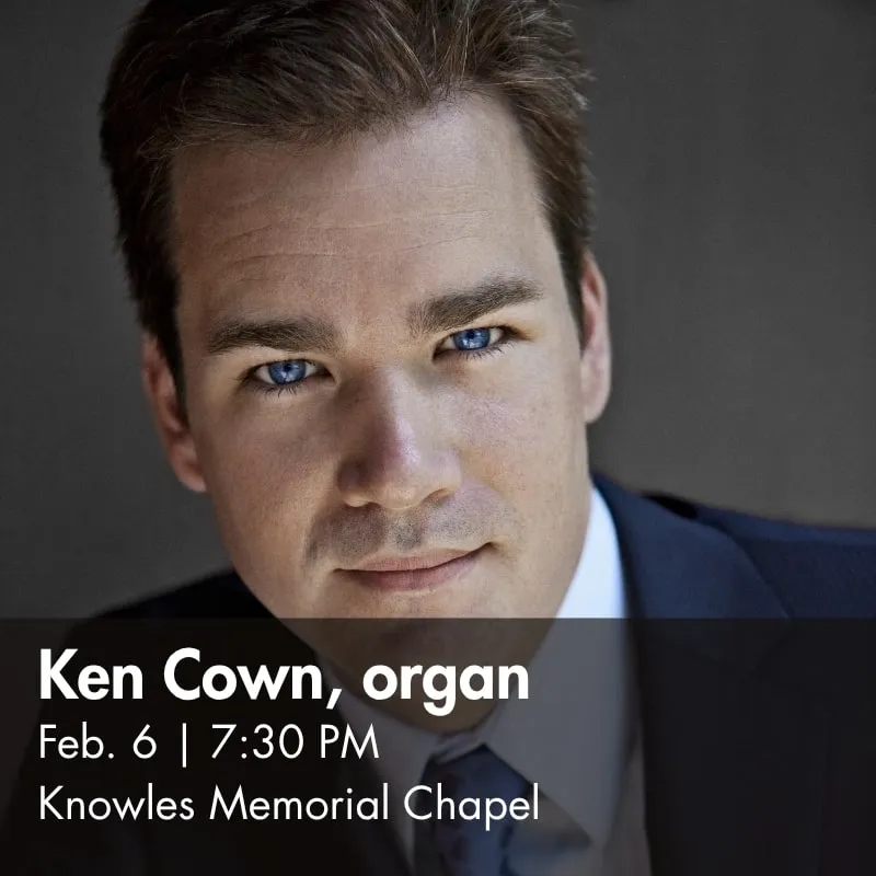 Free Organ Recital with Ken Cowan
