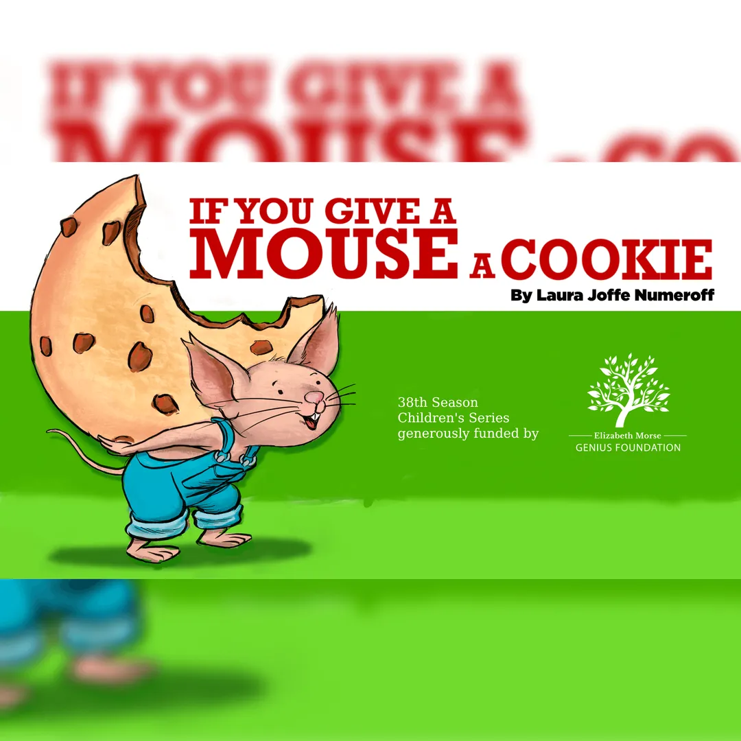 If You Give A Mouse a Cookie