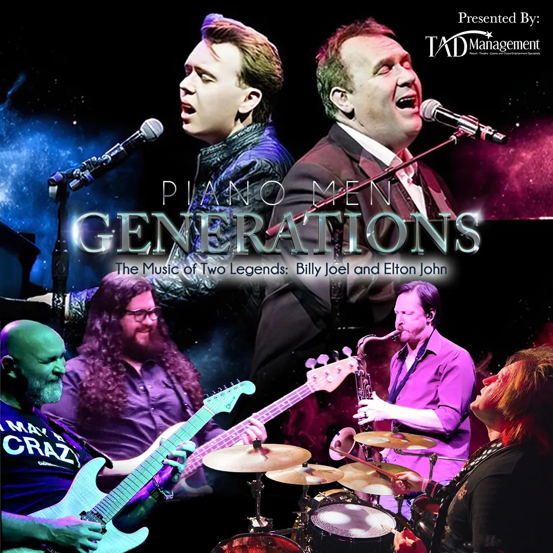 Piano Men Generations: The Music of Two Legends, Billy Joel & Elton John