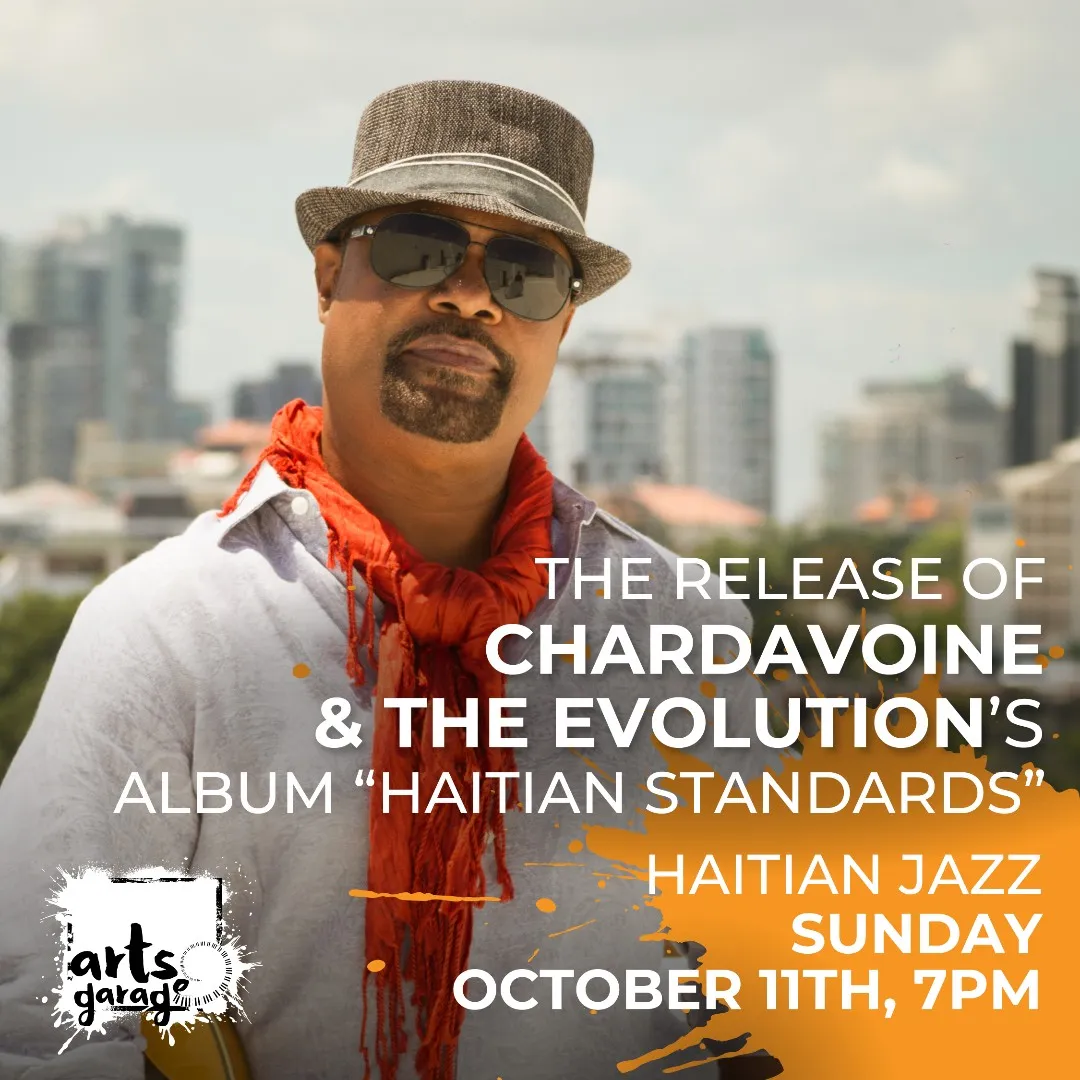 The Release of Chardavoine & The Evolution’s Album “Haitian Standards”