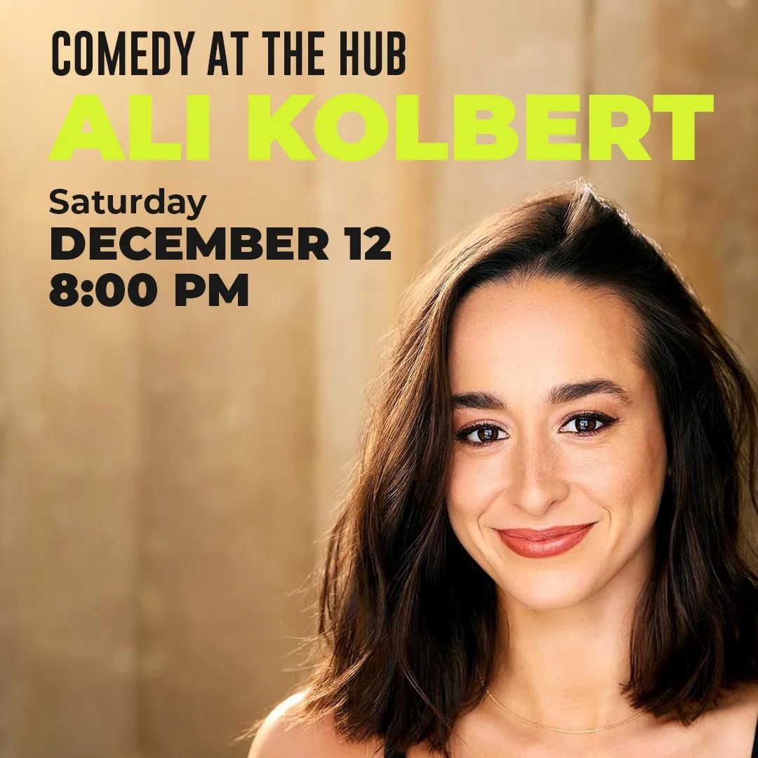 Comedy at The Hub: Ali Kolbert