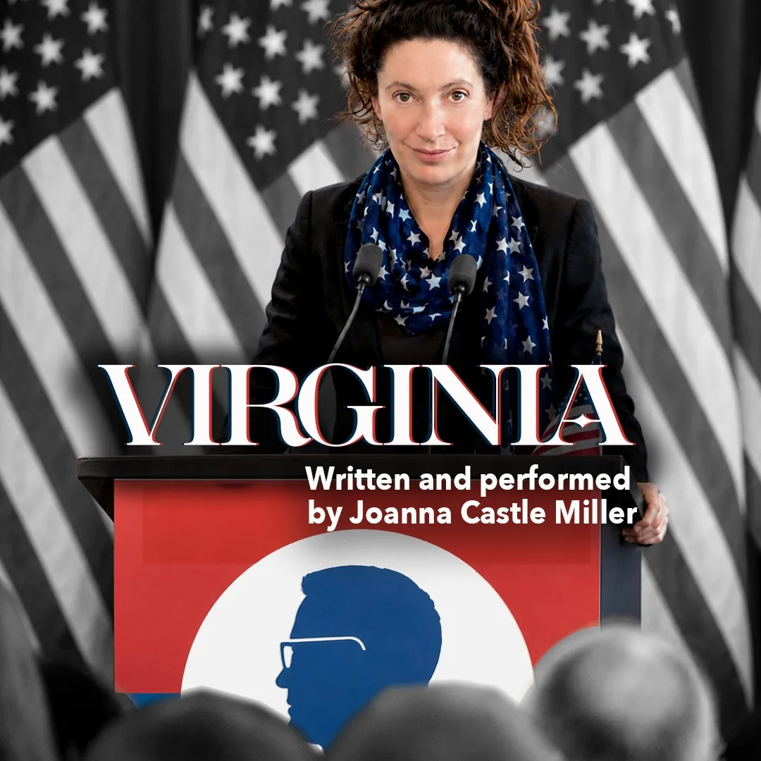 VIRGINIA Written and performed by Joanna Castle Miller