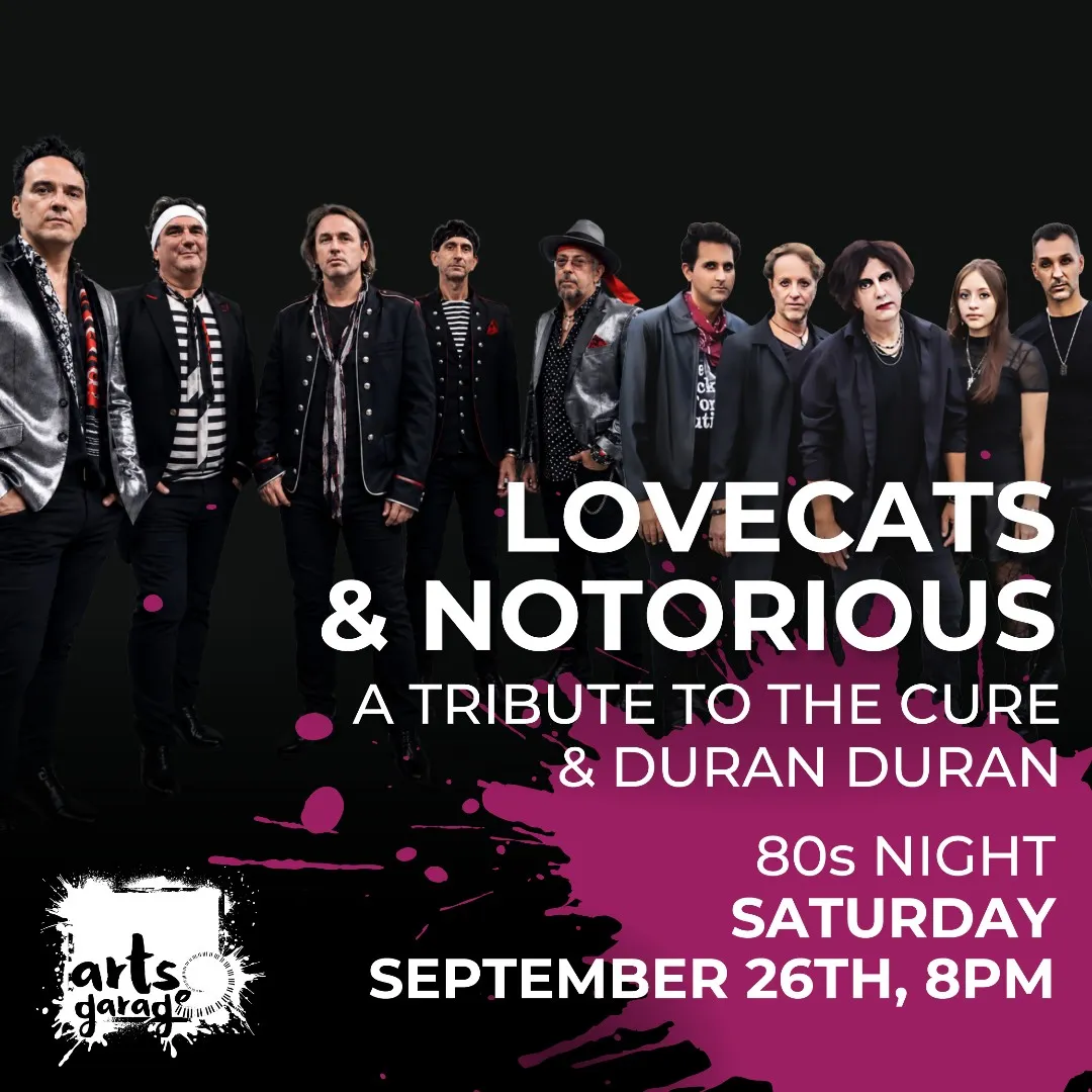LOVECATS & NOTORIOUS: A Tribute To The Cure & Duran Duran