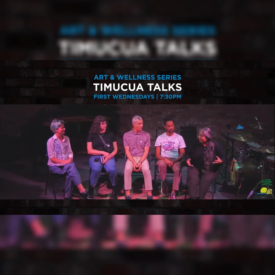Art & Wellness Series: Timucua Talks