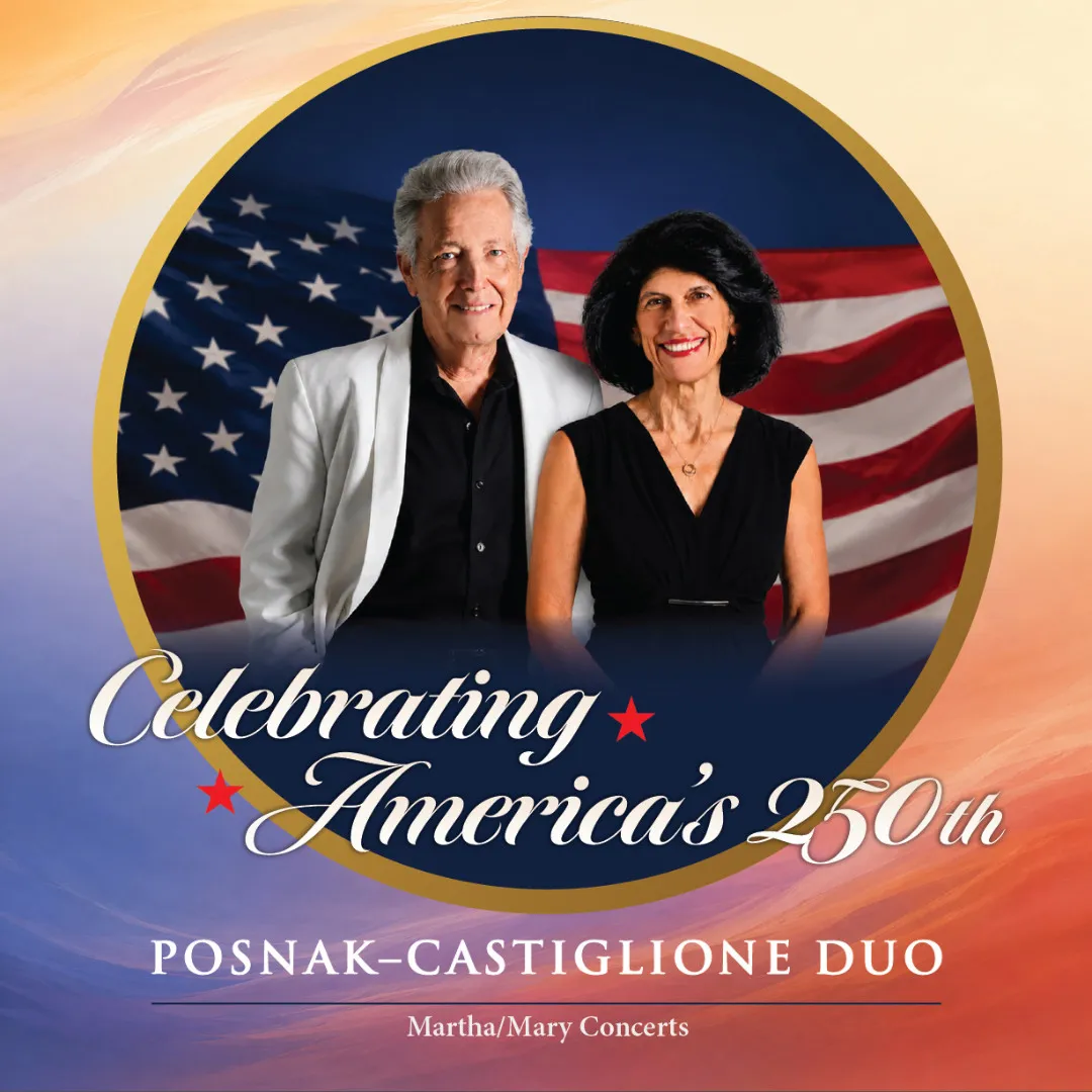 Posnak-Castiglione Duo: Celebrating America's 250th