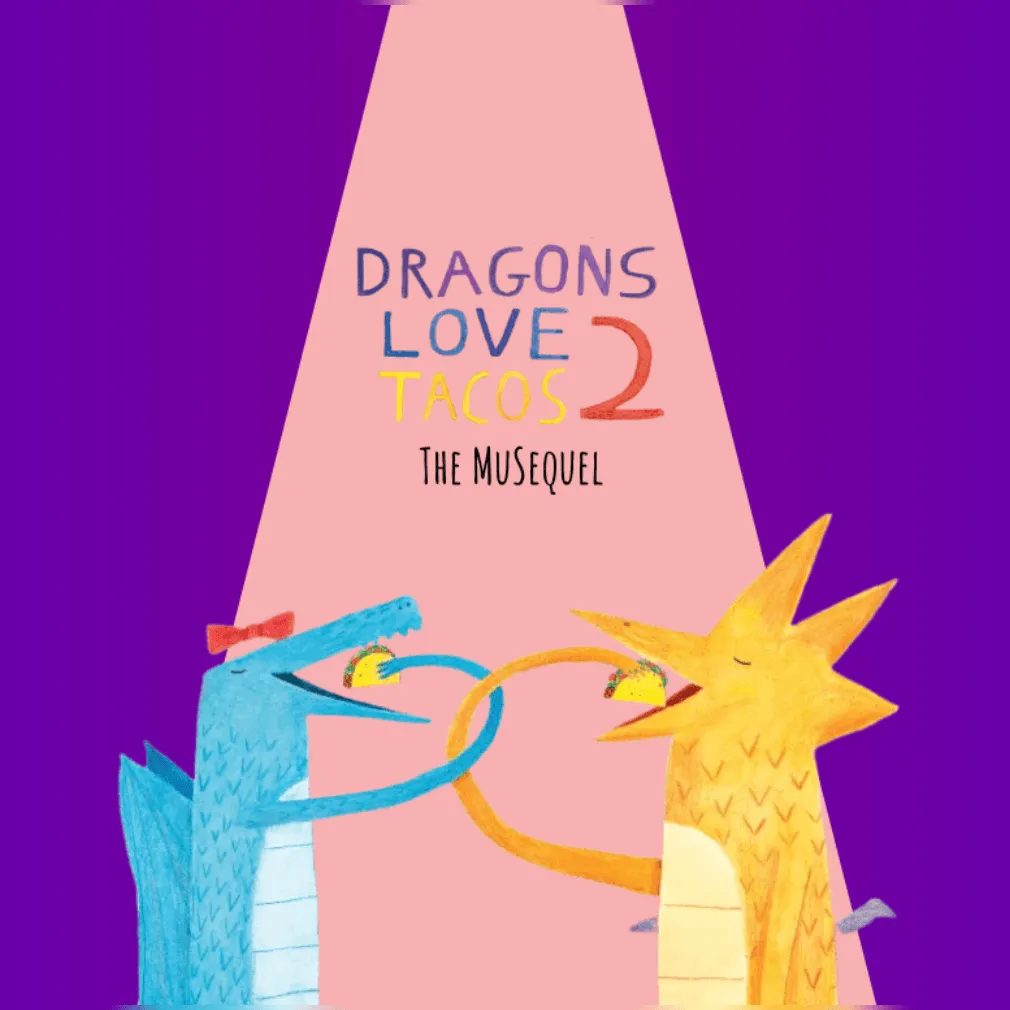 Dragons Love Tacos 2: The Mu(Sequel)