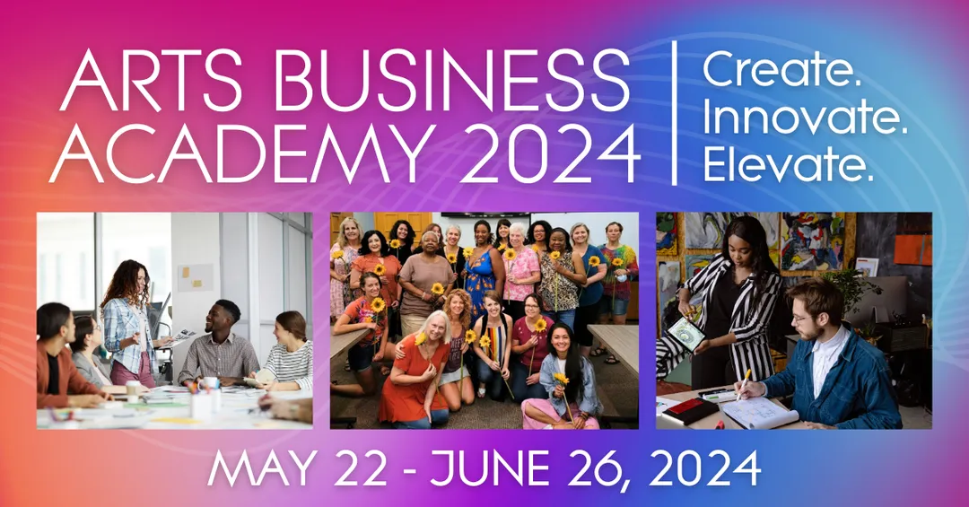 St. Petersburg Arts Alliance Announces Arts Business Academy 2024!